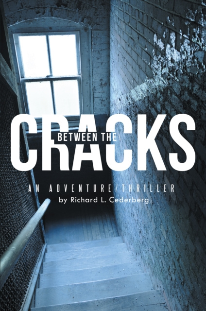 E-knjiga Between the Cracks Richard L. Cederberg