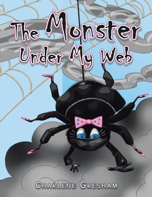 E-book Monster Under My Web Charlene Gresham