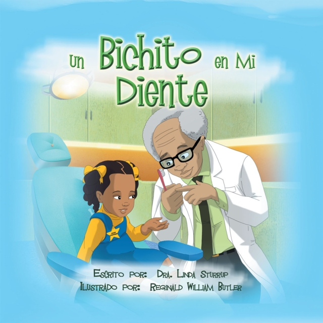 E-knjiga Un Bichito En Mi Diente Dra. Linda Sturrup