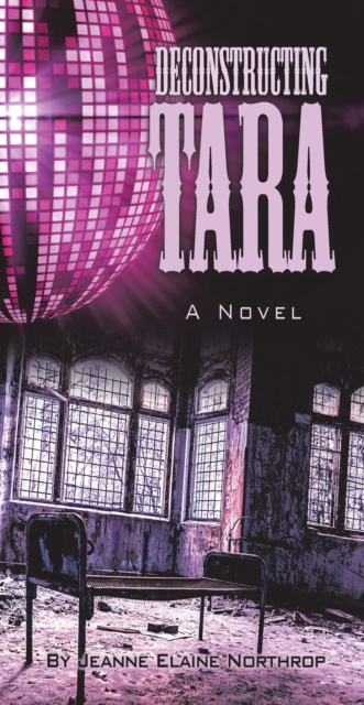 E-knjiga Deconstructing Tara Jeanne Elaine Northrop
