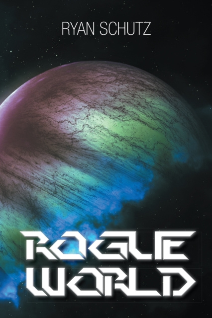 E-book Rogue World Ryan Schutz
