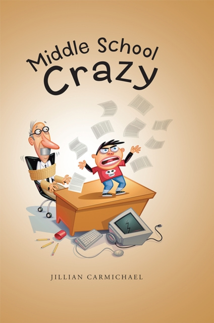 E-book Middle School Crazy Jillian Carmichael