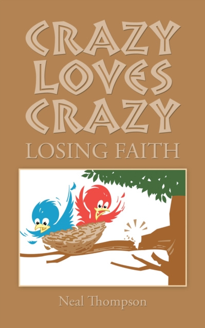 E-book Crazy Loves Crazy Neal Thompson