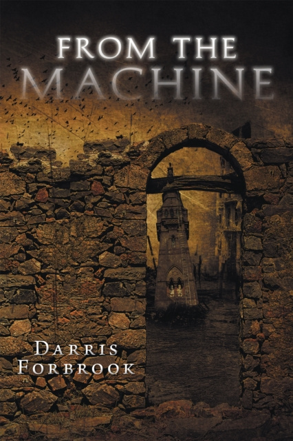 E-knjiga From the Machine Darris Forbrook