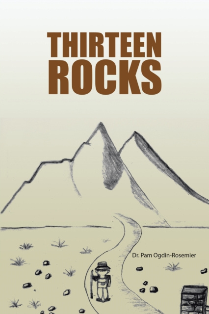 E-knjiga Thirteen Rocks Dr. Pam Ogdin-Rosemier