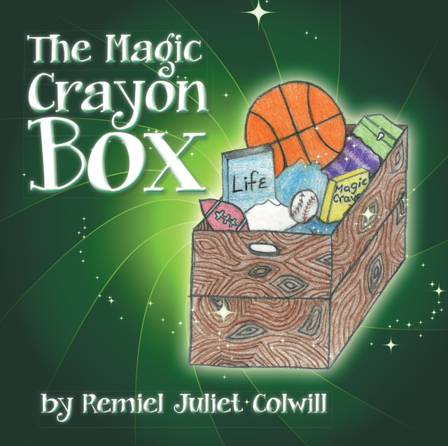 E-book Magic Crayon Box Remiel Juliet Colwill