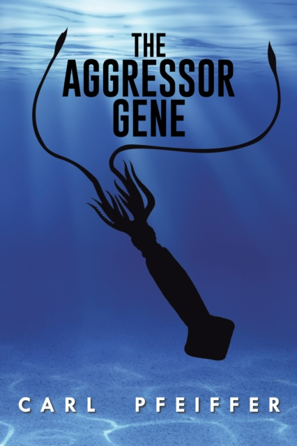 E-knjiga Aggressor Gene Carl Pfeiffer