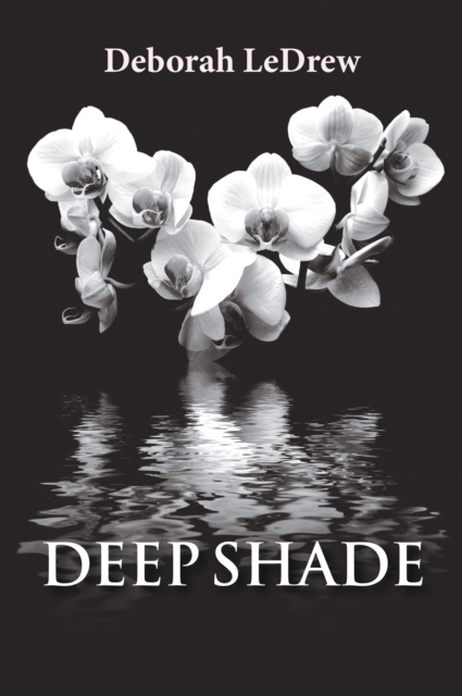 E-book Deep Shade Deborah LeDrew
