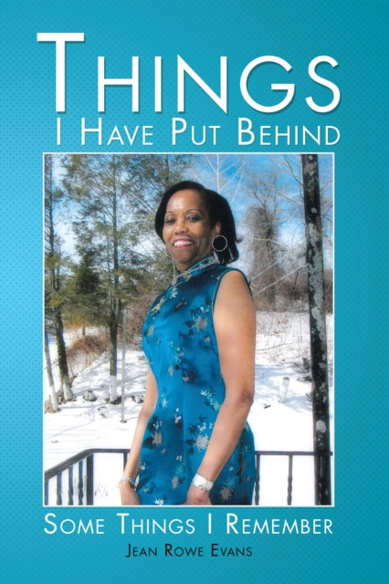 E-knjiga Things I Have Put Behind Jean Rowe Evans