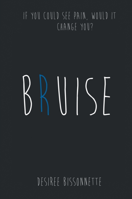 E-knjiga Bruise Desiree Bissonnette