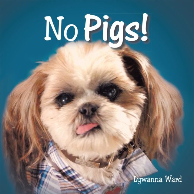 E-kniha No Pigs! Lywanna Ward