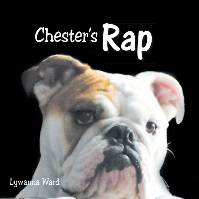 E-kniha Chester's Rap Lywanna Ward