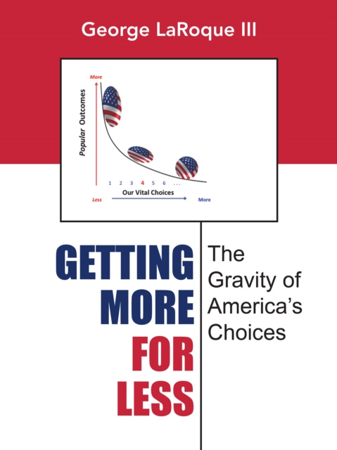 E-book Getting More for Less George Laroque III
