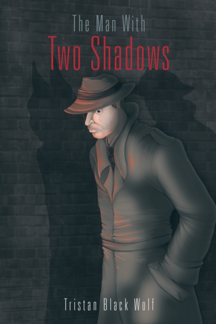 E-knjiga Man with Two Shadows Tristan Black Wolf
