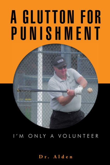 E-Book Glutton for Punishment Dr. Alden