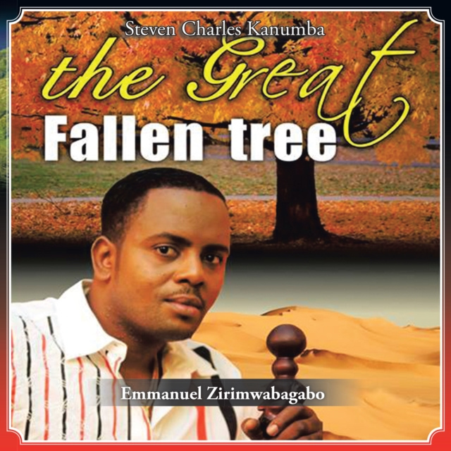 E-knjiga Great Fallen Tree Emmanuel Zirimwabagabo