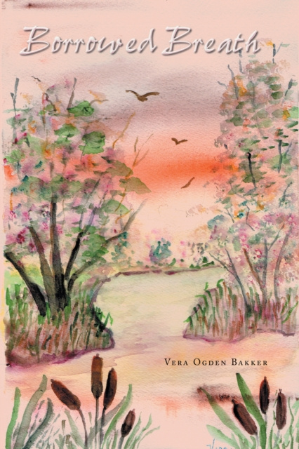 E-knjiga Borrowed Breath Vera Ogden Bakker
