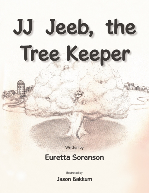 E-knjiga Jj Jeeb, the Tree Keeper Euretta Sorenson