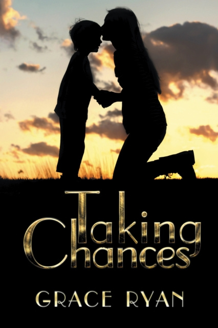 E-book Taking Chances Grace Ryan