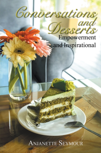 E-Book Conversations and Desserts Anjanette Seymour