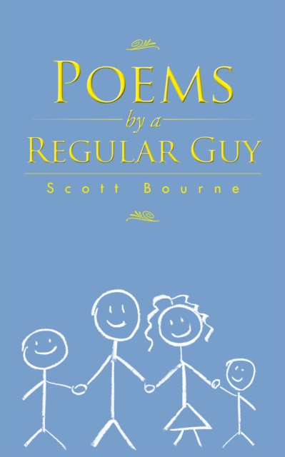 E-knjiga Poems by a Regular Guy Scott Bourne