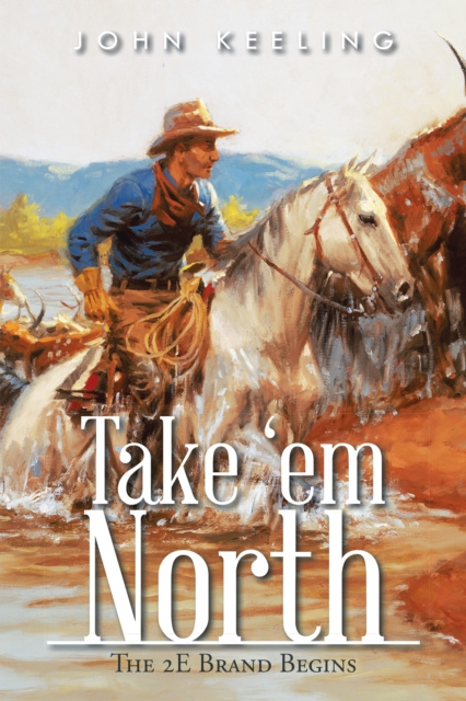 Libro electrónico Take 'Em North John Keeling