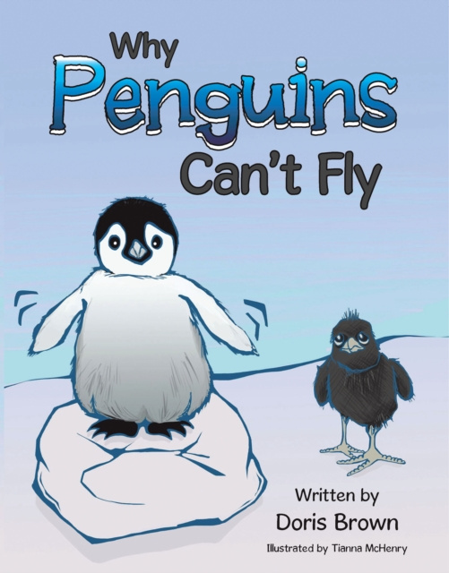 E-book Why Penguins Can'T Fly Doris Brown