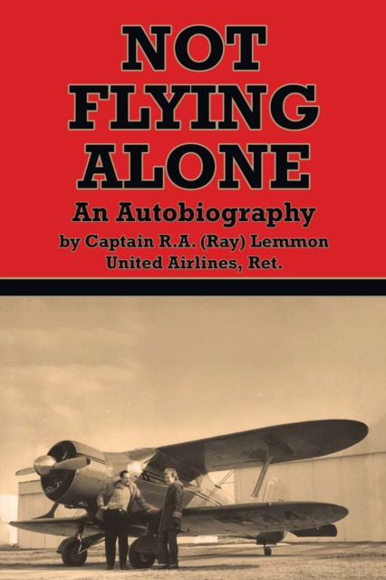 E-kniha Not Flying Alone Ray Lemmon
