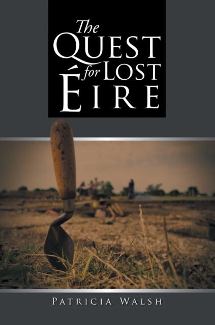 E-kniha Quest for Lost Eire Patricia Walsh