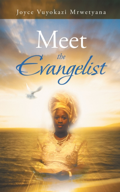 E-knjiga Meet the Evangelist Joyce Vuyokazi Mrwetyana