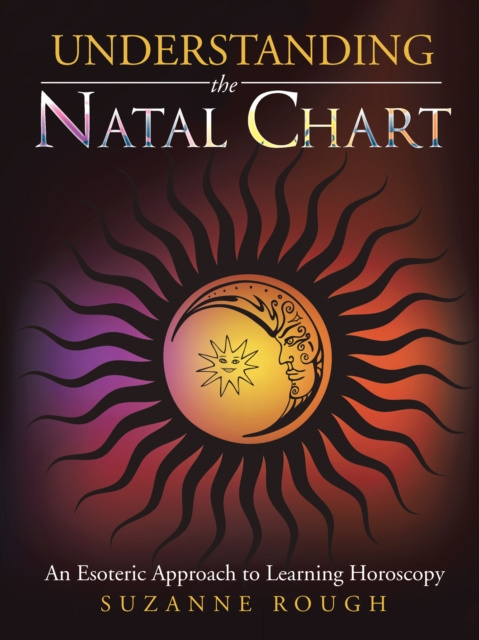 E-book Understanding the Natal Chart Suzanne Rough