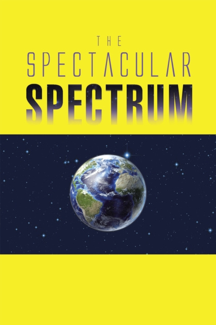 E-Book Spectacular Spectrum Nila Mitra
