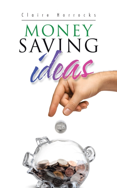 E-book Money Saving Ideas Claire Horrocks