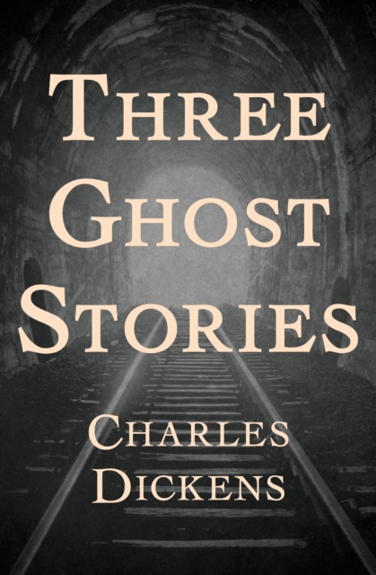E-knjiga Three Ghost Stories Charles Dickens