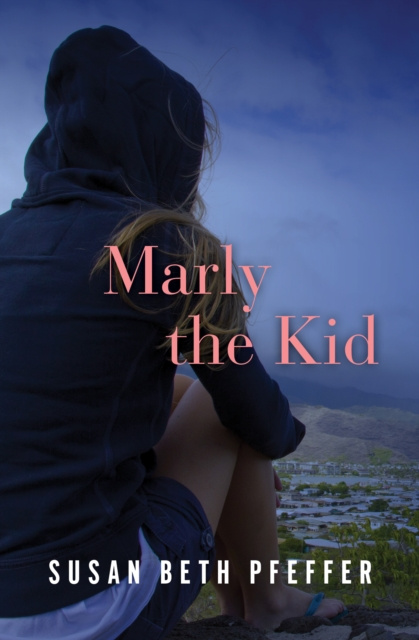 E-knjiga Marly the Kid Susan Beth Pfeffer