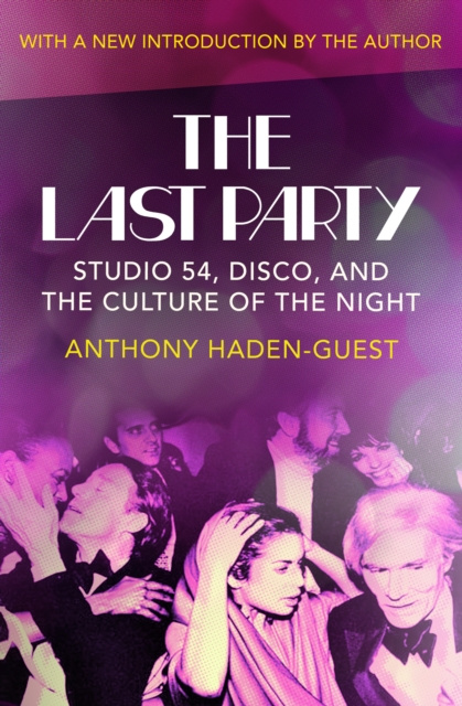 E-book Last Party Anthony Haden-Guest