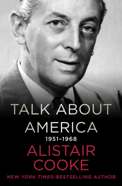 E-book Talk About America, 1951-1968 Alistair Cooke