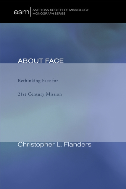 E-knjiga About Face Christopher L. Flanders