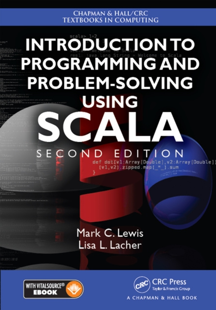 E-knjiga Introduction to Programming and Problem-Solving Using Scala Mark C. Lewis