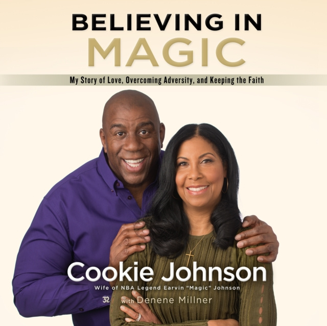 Audiobook Believing in Magic Cookie Johnson