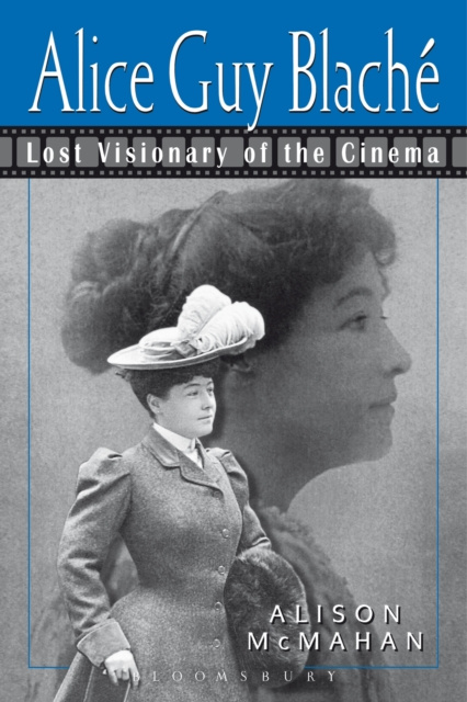 E-knjiga Alice Guy Blache McMahan Alison McMahan