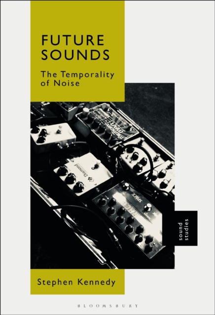E-knjiga Future Sounds Kennedy Stephen Kennedy