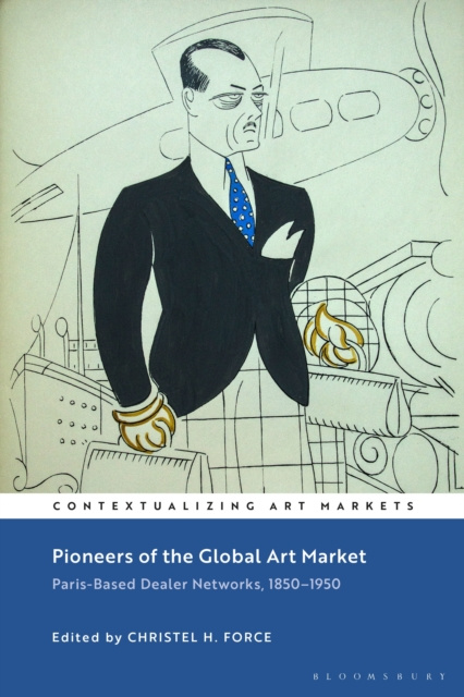 E-kniha Pioneers of the Global Art Market Force Christel H. Force