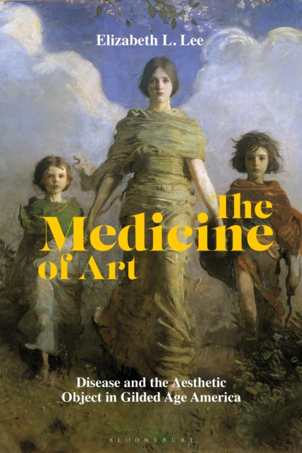 E-kniha Medicine of Art Lee Elizabeth L. Lee