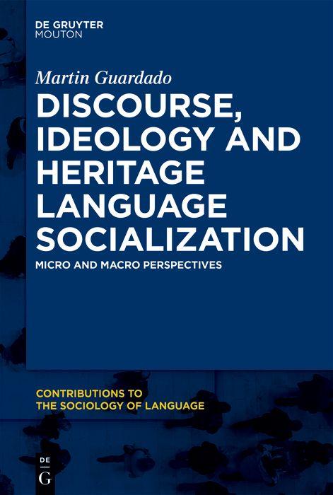 E-Book Discourse, Ideology and Heritage Language Socialization Martin Guardado
