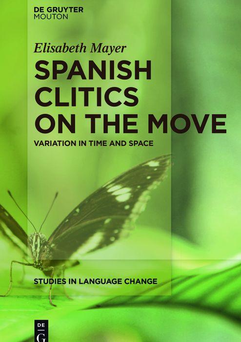 E-book Spanish Clitics on the Move Elisabeth Mayer