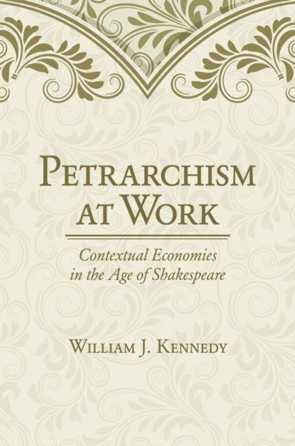 E-book Petrarchism at Work William J. Kennedy