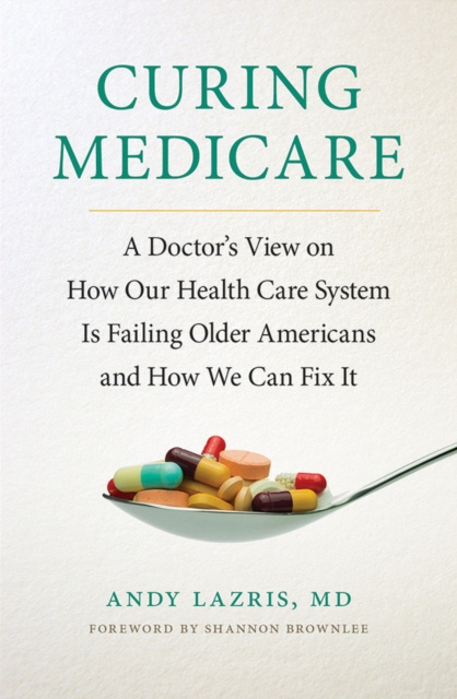 E-book Curing Medicare Andy Lazris