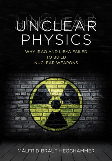 E-knjiga Unclear Physics Malfrid Braut-Hegghammer