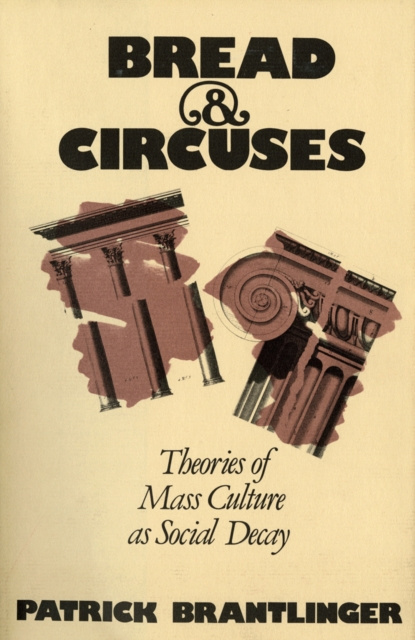 E-book Bread and Circuses Patrick Brantlinger